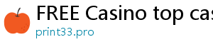 FREE Casino top casino